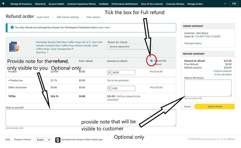 an annotated screenshot of processing full refund on amazon seller central